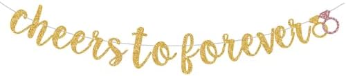 Cheers To Forever Gold Glitter Banner Pre-Strung