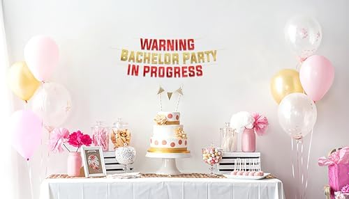 Warning Bachelor Party in Progress Red Gold Glitter Banner