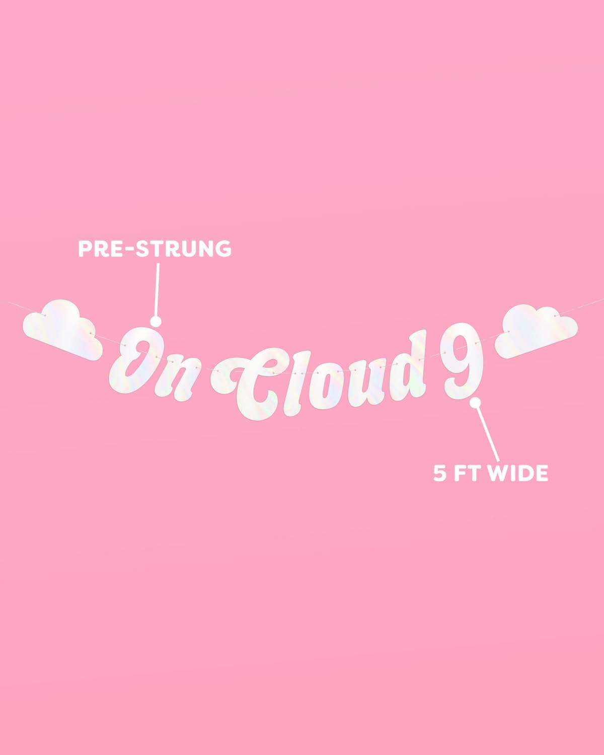 XO Fetti On Cloud Nine Banner - White 5 Ft
