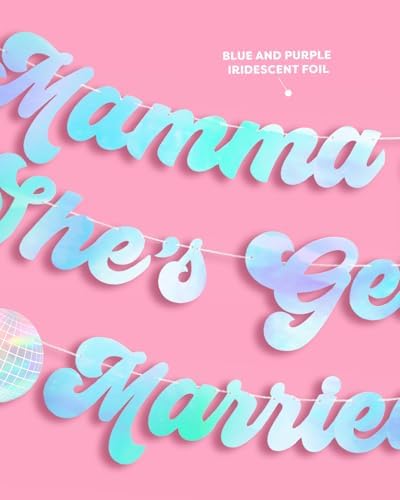 Xo Fetti Mamma Mia Shes Getting Married Banner Blue Iridescent Foil 5 Ft