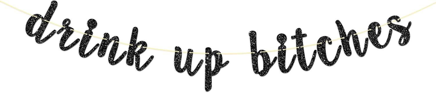 Dill-Dall Drink Up Banner Party Decorations