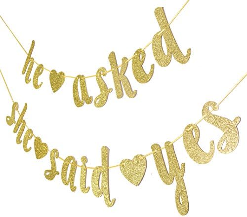 He Asked She Said Yes Gold Glitter Banner Wedding Decor