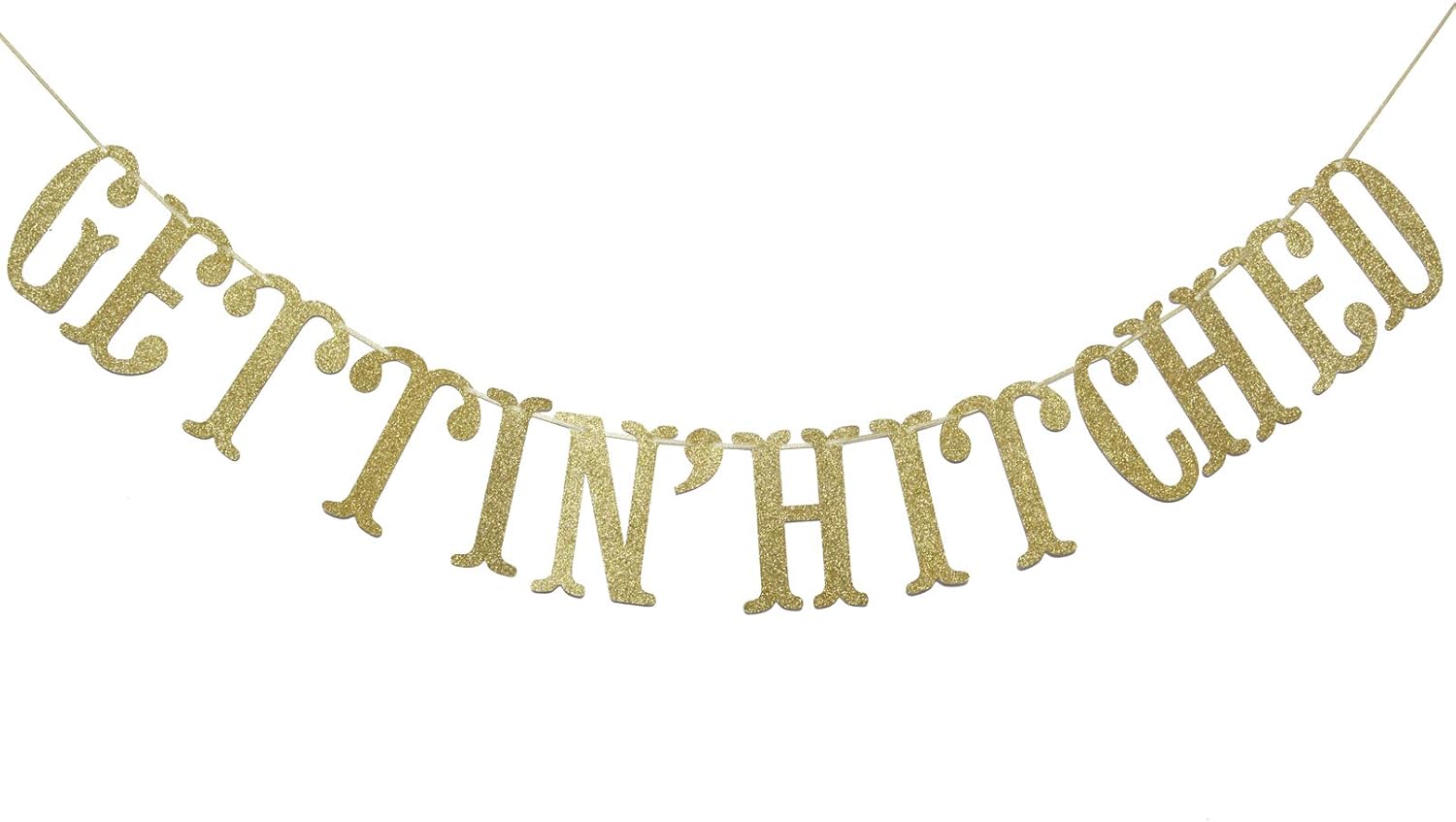 Gettin Hitched Gold Glitter Banner for Engagement Parties