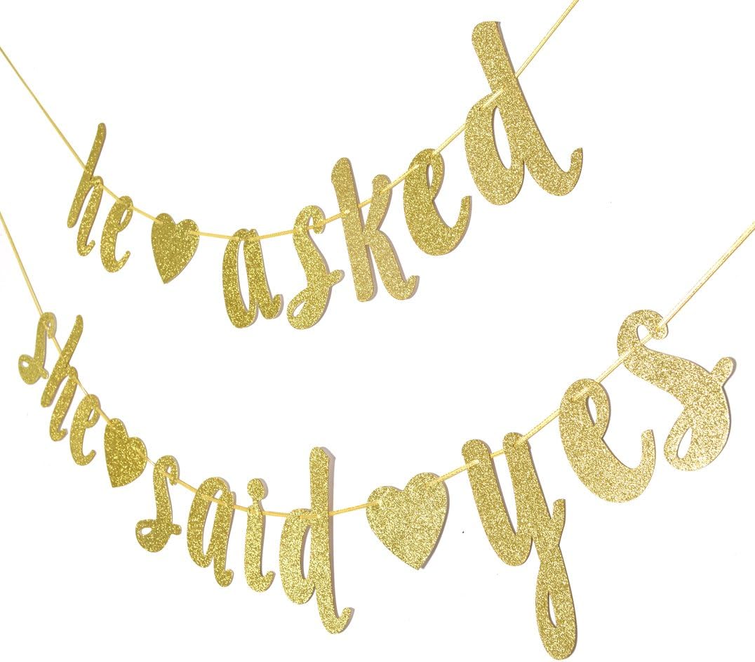 He Asked She Said Yes Gold Glitter Banner Wedding Decor