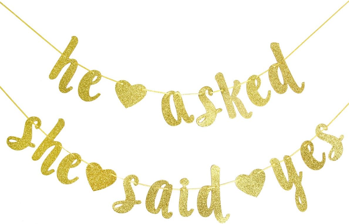 He Asked She Said Yes Gold Glitter Banner Wedding Decor